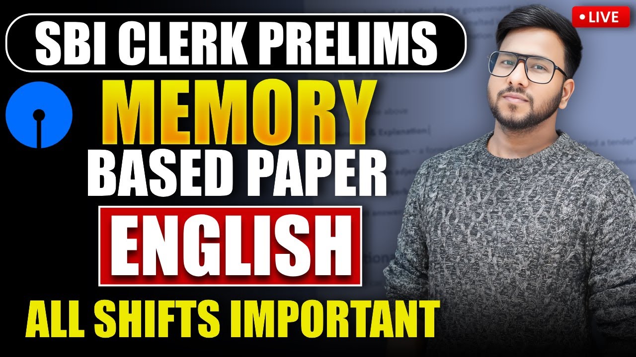 SBI CLERK Prelims Memory Based Paper English 3rd Shift | SBI CLERK Pre Memory Based Paper English