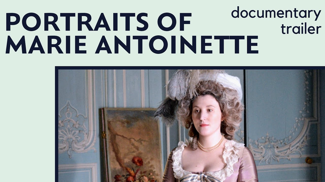 France's Last Great Portraitist | Portraits of Marie Antoinette Documentary