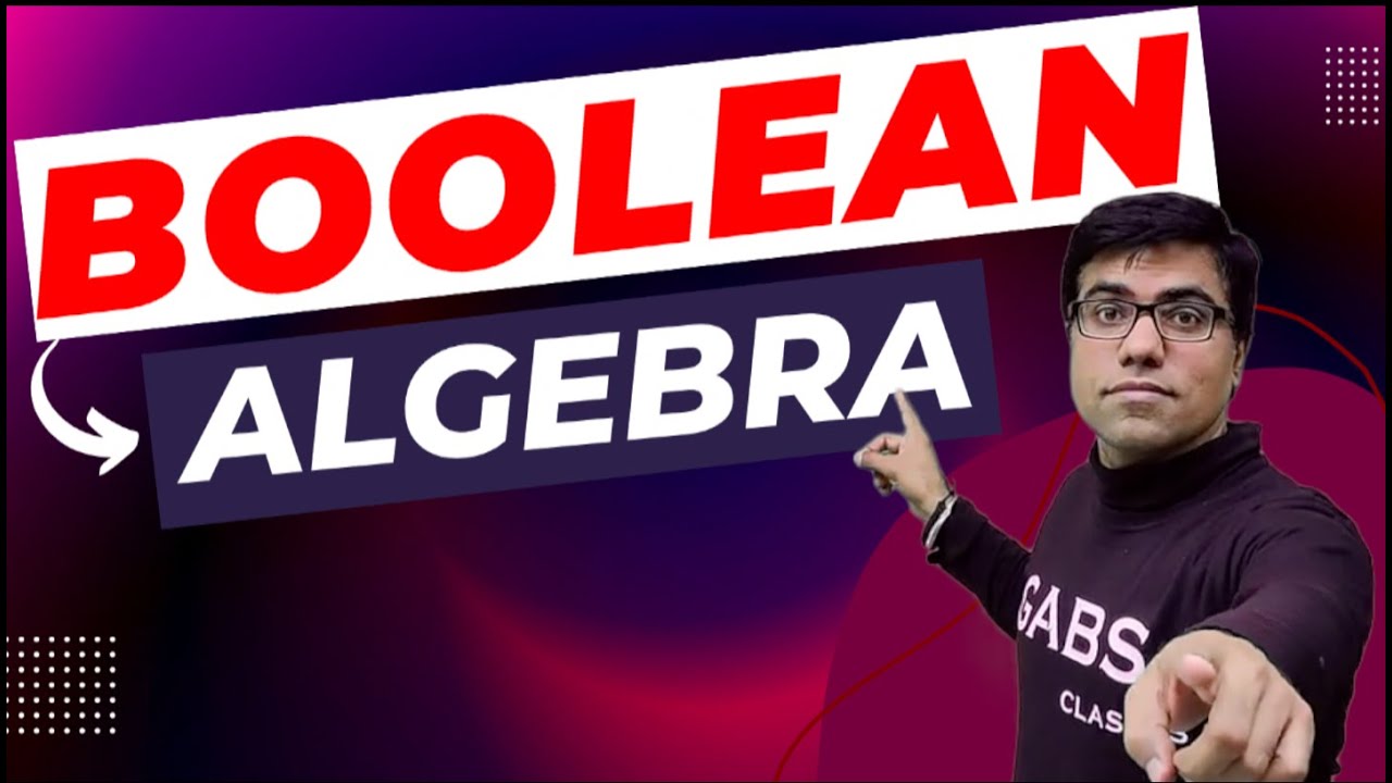 Boolean Algebra and Logic Gates | Logic Gates and Truth Tables | Logic Gates one shot