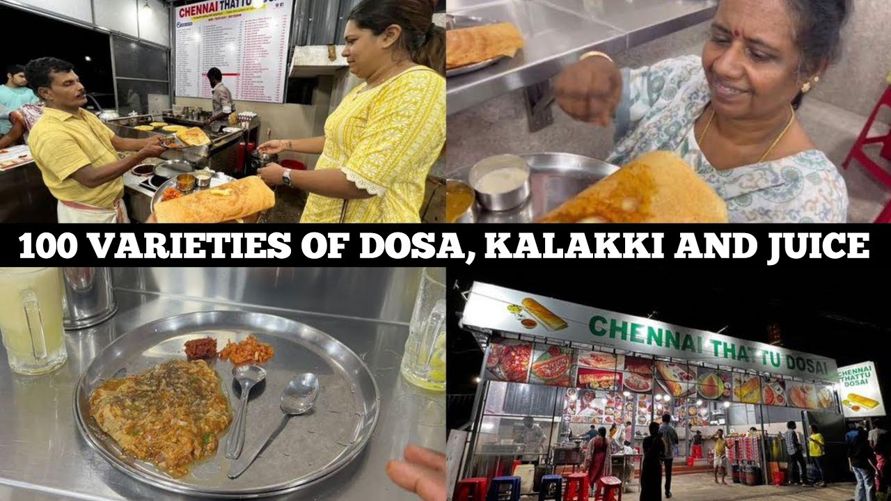 100 Varieties of Dosa ! Late Night Dinner with Amma and Wife
