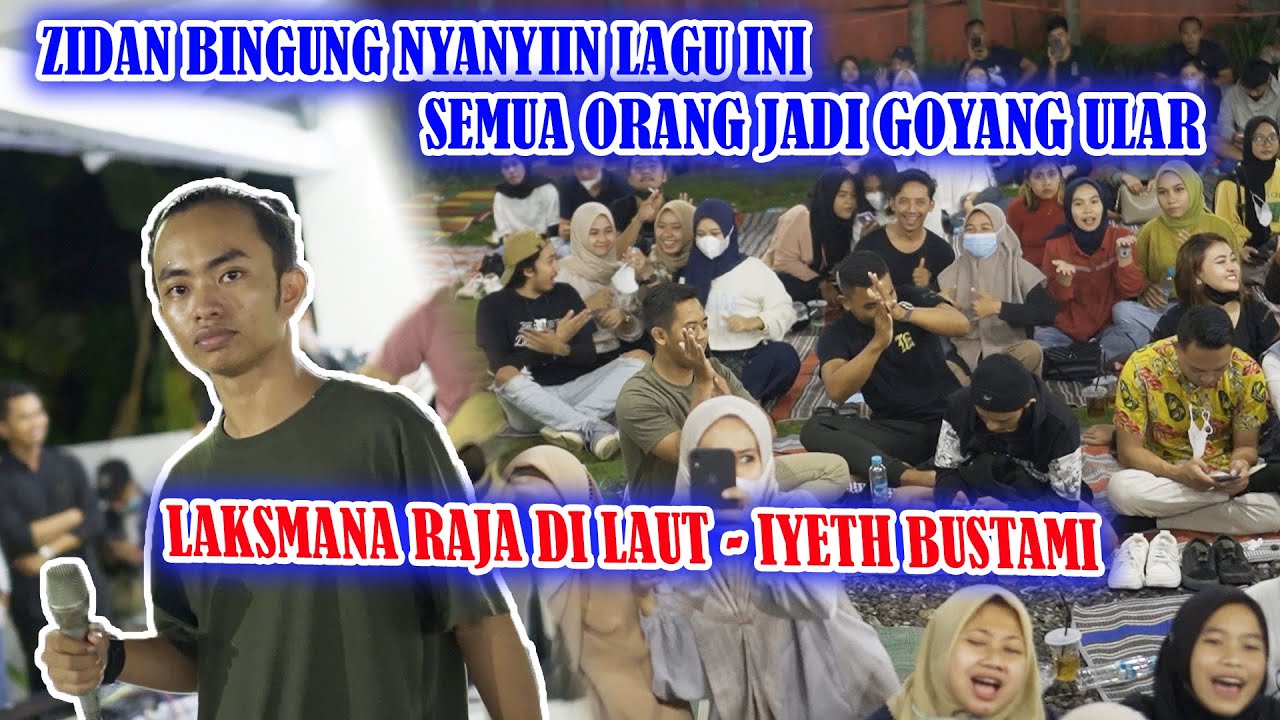 LAKSMANA RA DI LAUT - IYETH BUSTAMI (COVER) ZINIDIN ZIDAN