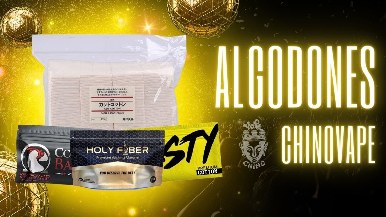 Algodones!!! | Chino Vape
