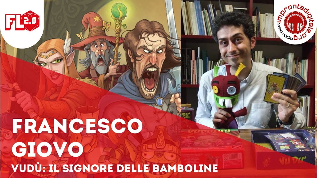 Frequenza Ludica 2.0 del 25-11-2025 - Francesco Giovo ci parla di Vudù: il Signore delle Bamboline