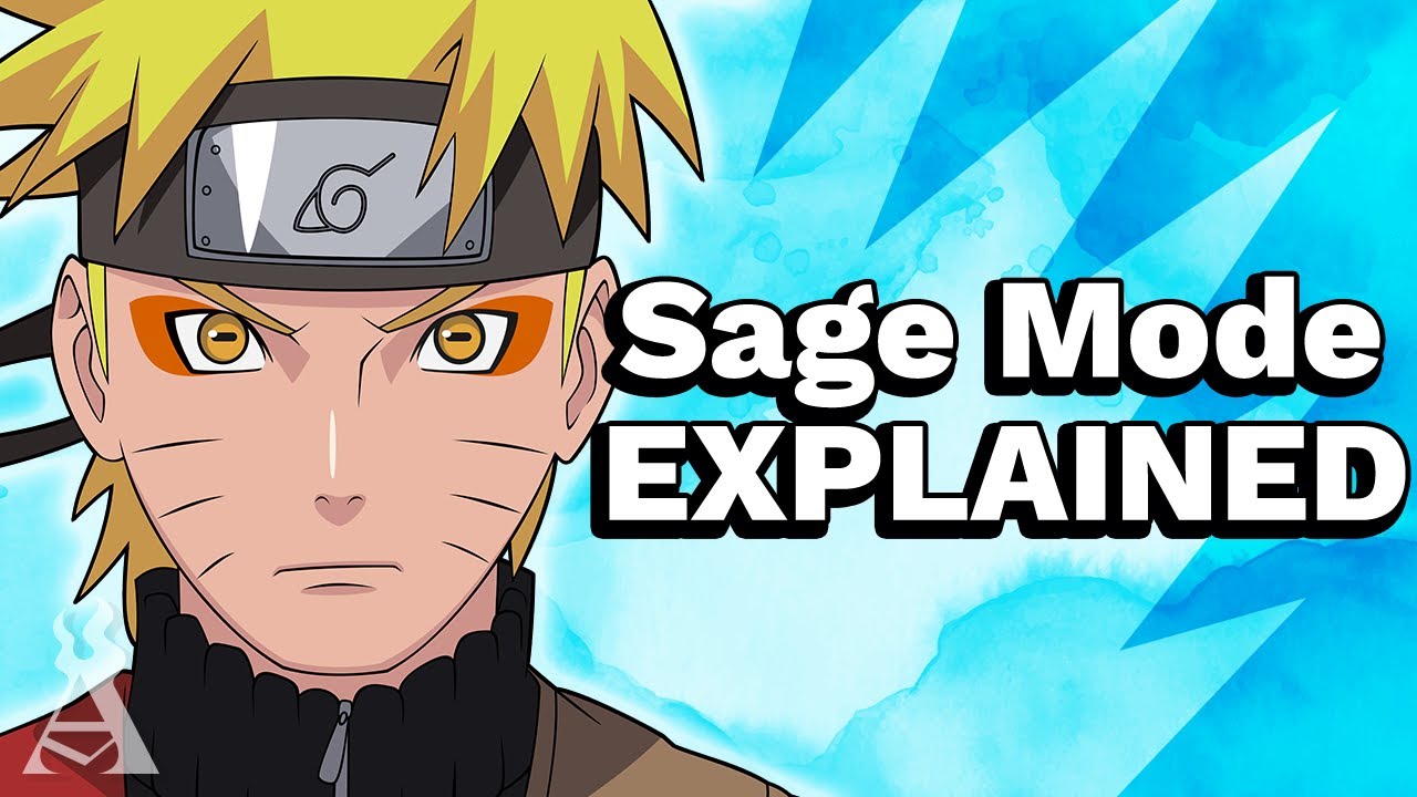 Sage Mode Explained (Naruto)