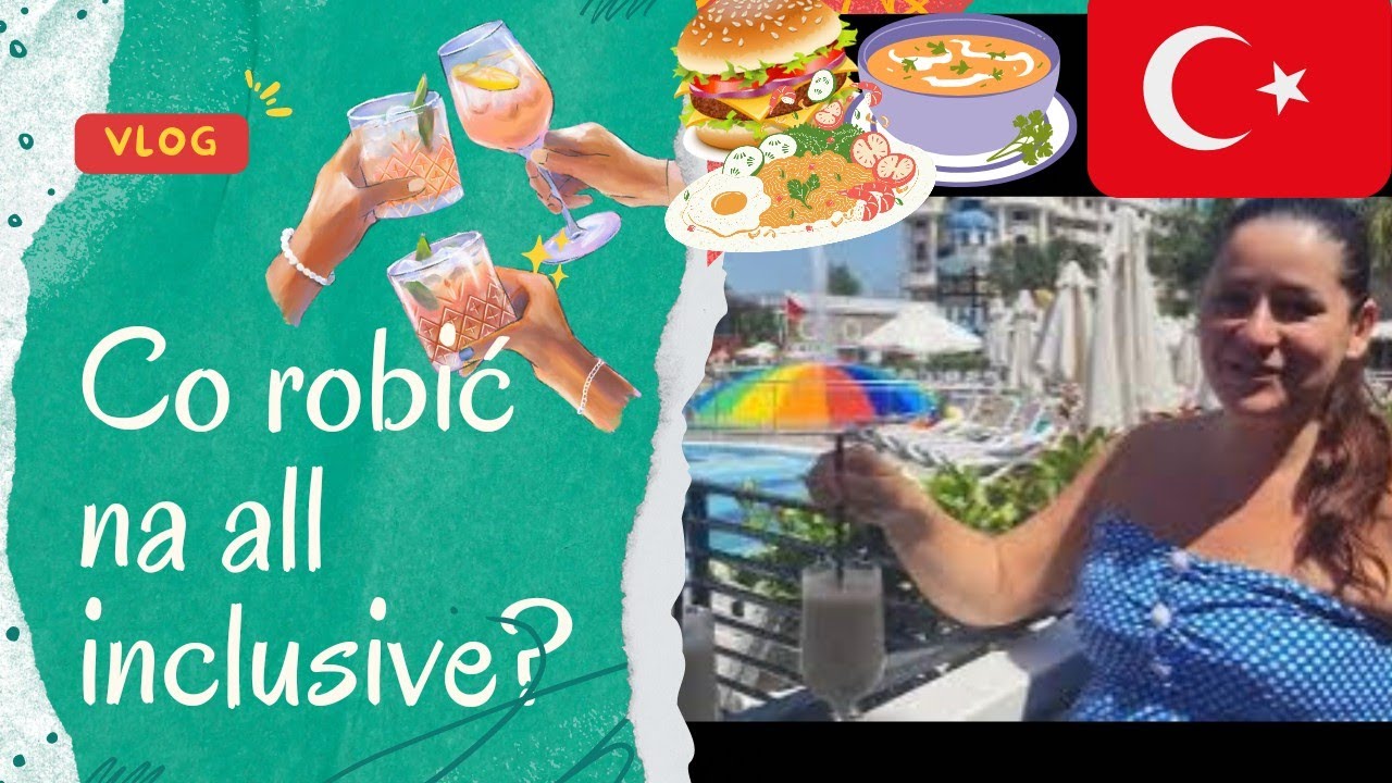 🇹🇷Co robić cały dzień na All inclusive w Turcji w hotelu 5* ? Zobacz jak my spędzamy nasz dzień #29