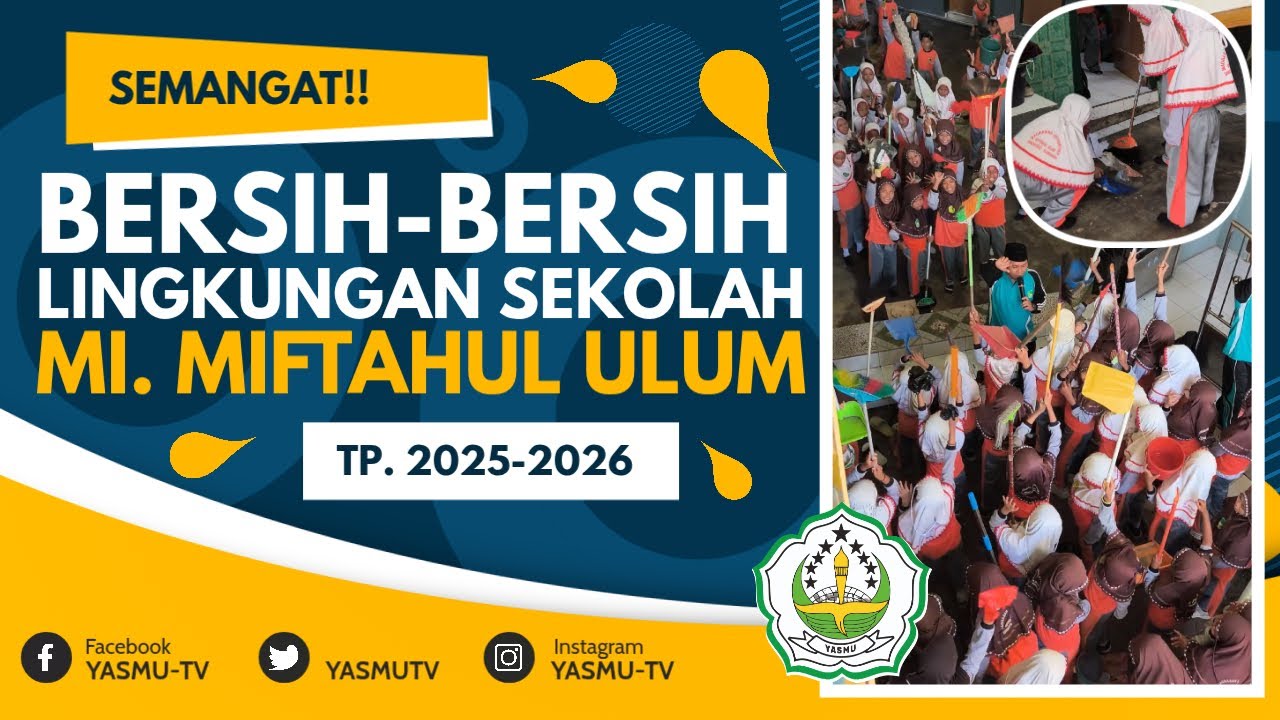 BERSIH-BERSIH LINGKUNGAN SEKOLAH 06/02/2026 | MI. MIFTAHUL ULUM