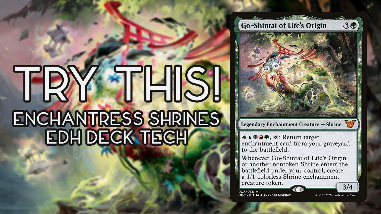 Try This! Go-Shintai of Life's Origin Commander Deck Tech | Shrine Tribal EDH Deck!