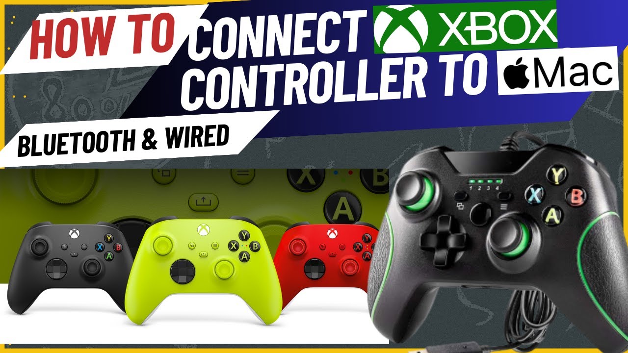 How to Connect Xbox Controller to Mac - Bluetooth & Wired Xbox controller
