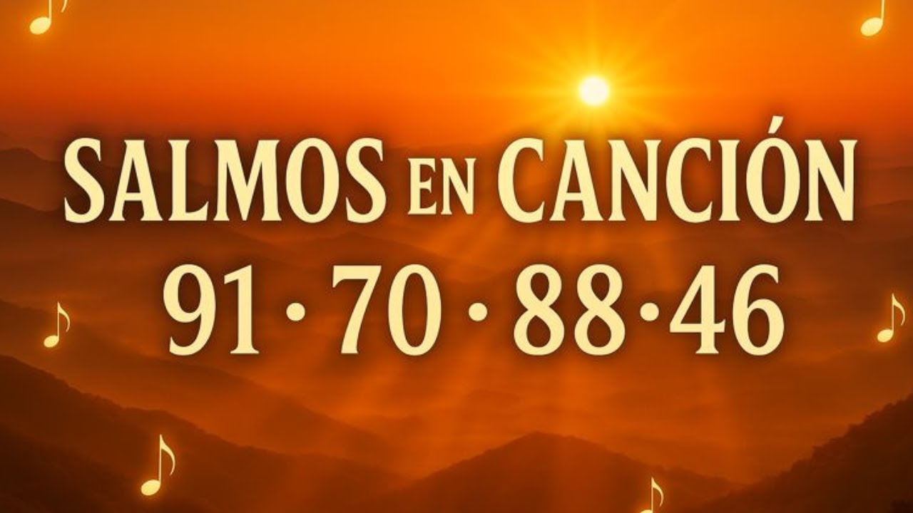 Salmos para la Angustia, el Miedo y la Esperanza - Musica Cristiana