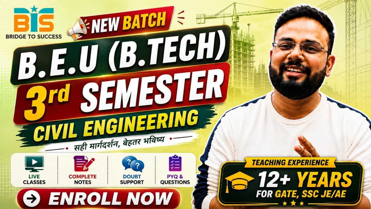 BEU (B.Tech) Civil Engineering | 3rd Semester | New Batch Announcment | Bridge To Success