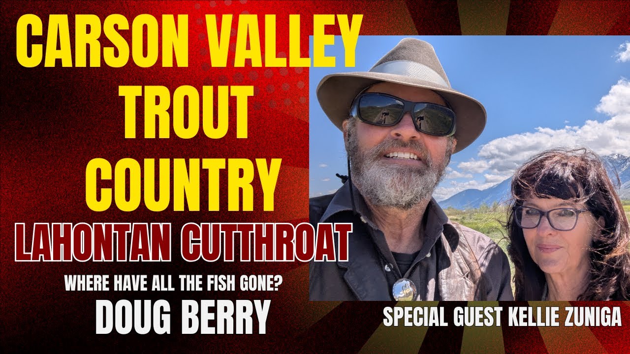 Carson Valley Trout Country, Doug Berry