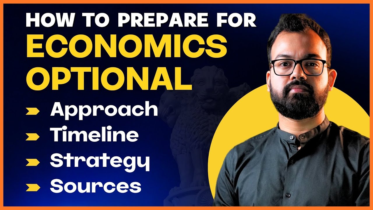 How to Prepare Economics Optional for UPSC? | Sanat Sir | Ecoholics