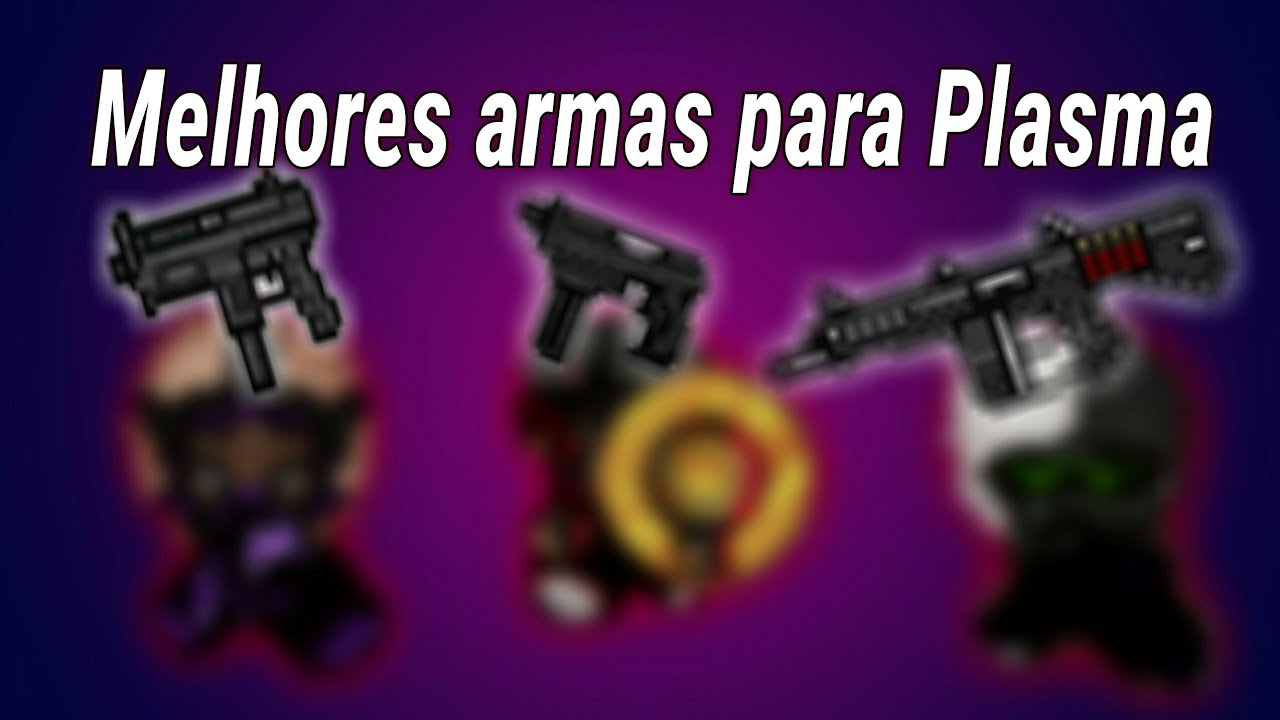Melhores armas para Plasma Survival (Graal Online Era)