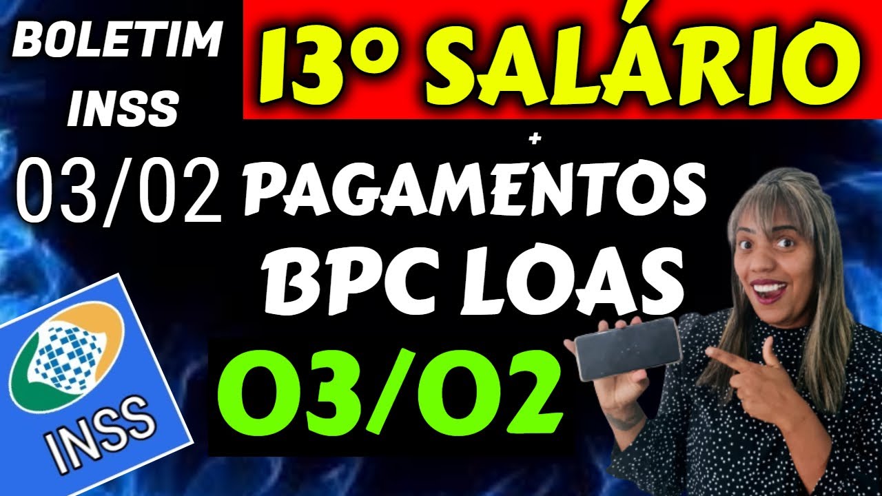 ✔️LULA APROVOU! 13° BPC LOAS + PAGAMENTOS LIBERADOS 0302
