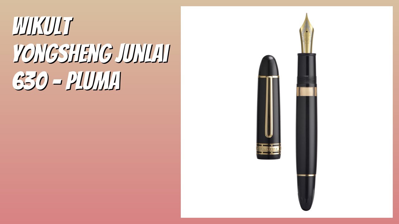 RESEÑA (2026) : Wikult Yongsheng Junlai 630 - Pluma. DETALLES