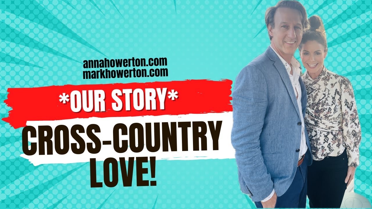Mark and Anna - Episode 1 - Our Story - The cross-country romance begins...