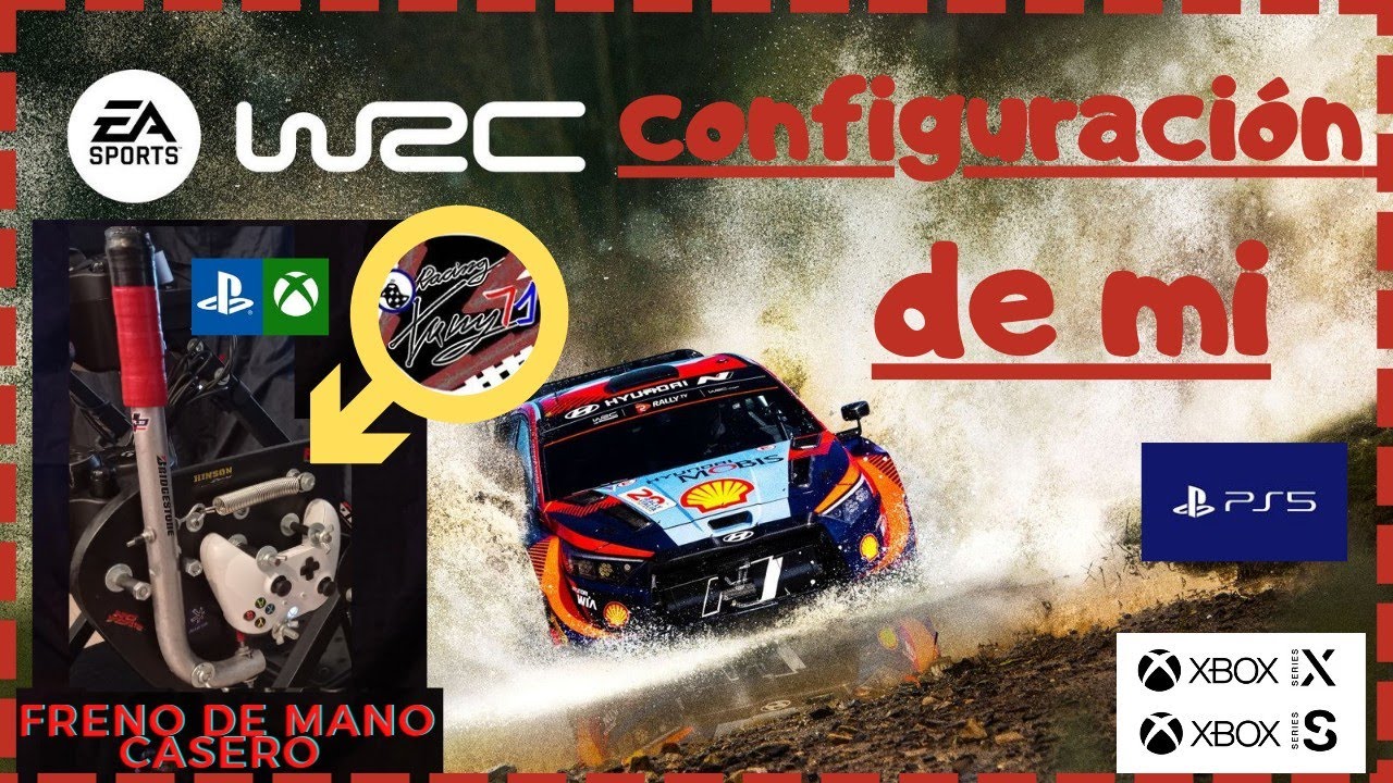 EA Sports WRC y la configuración de mi freno de mano casero. 
