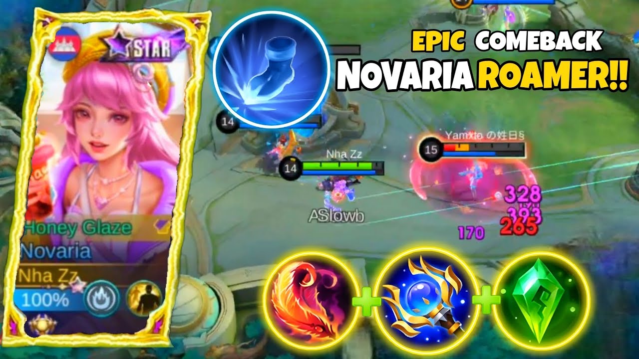EPIC COMEBACK!! NOVARIA ROAM BUILD UNBELIEVABLE | HOW TO PLAY NOVARIA ROAMING | MOBILE LEGENDS