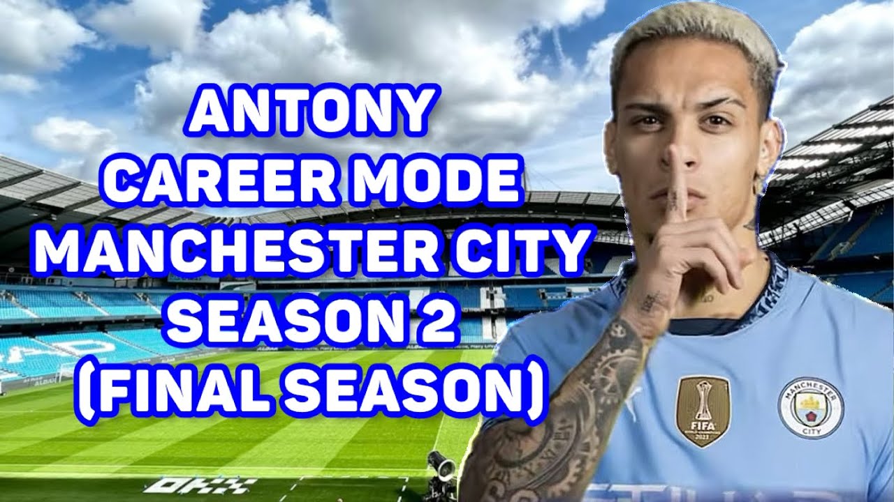 ANTONY: I Chose Man City Over United To Conquer Europe! (Player Career Mode Season 2 EA FC 25!)