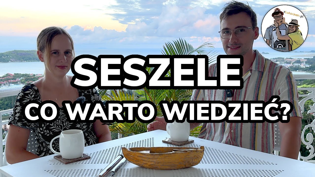 SESZELE - Informacje praktyczne - Ceny, transport, pogoda, formalności