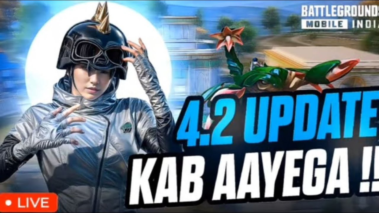 bgmi 4.2 ka update kab aayega 