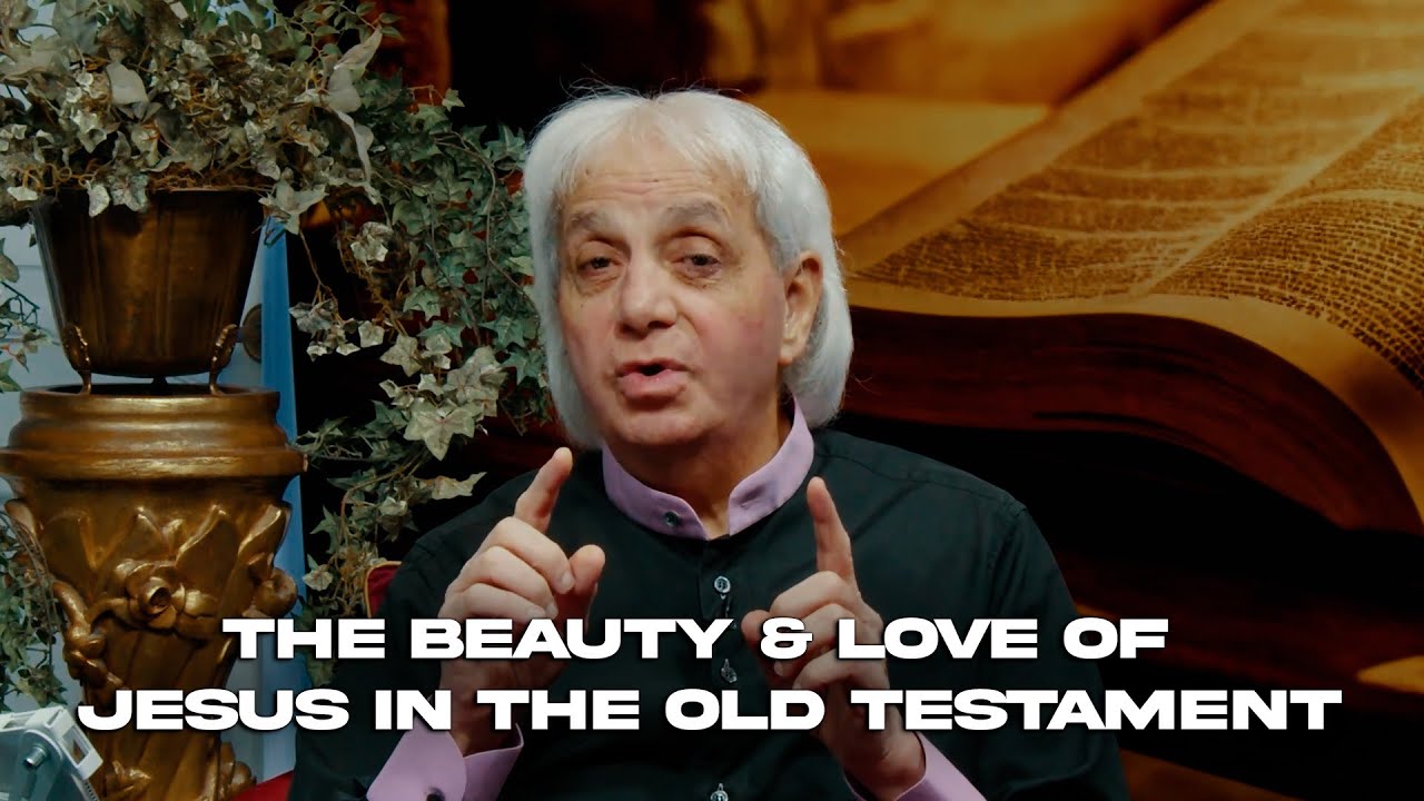 The Beauty & Love of Jesus in the Old Testament