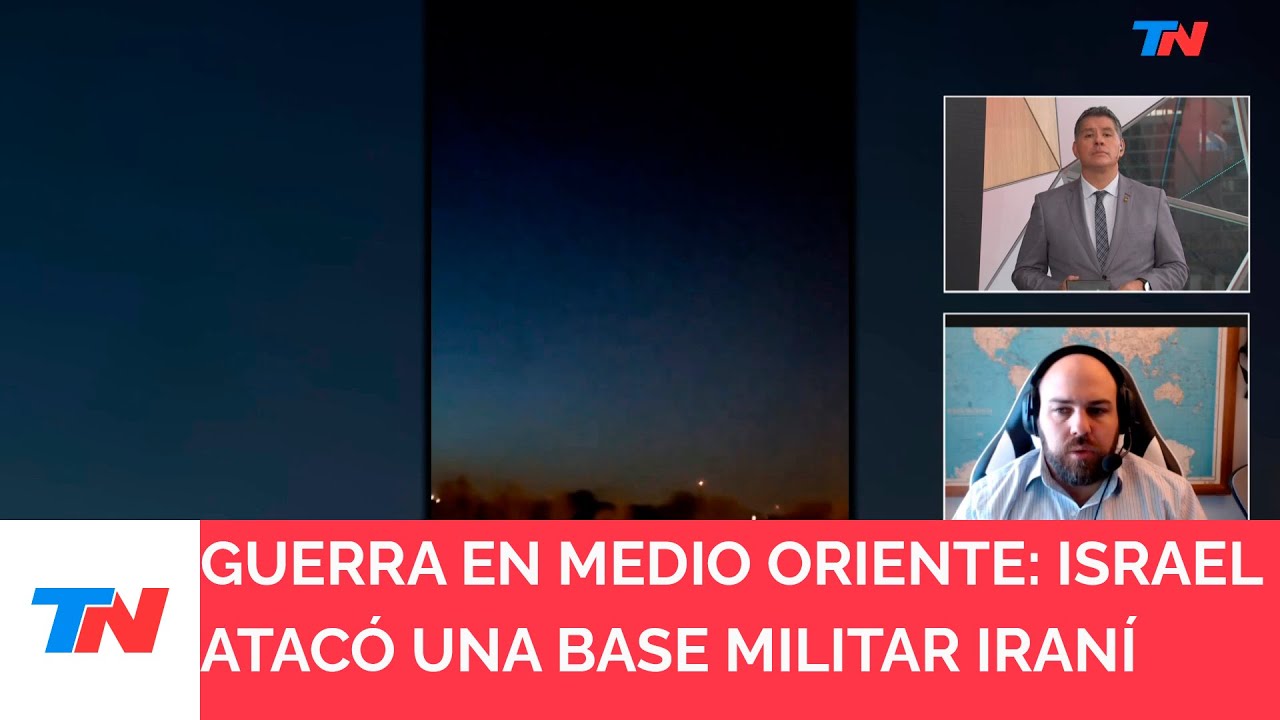GUERRA EN MEDIO ORIENTE: Israel atacó una base militar en Irán