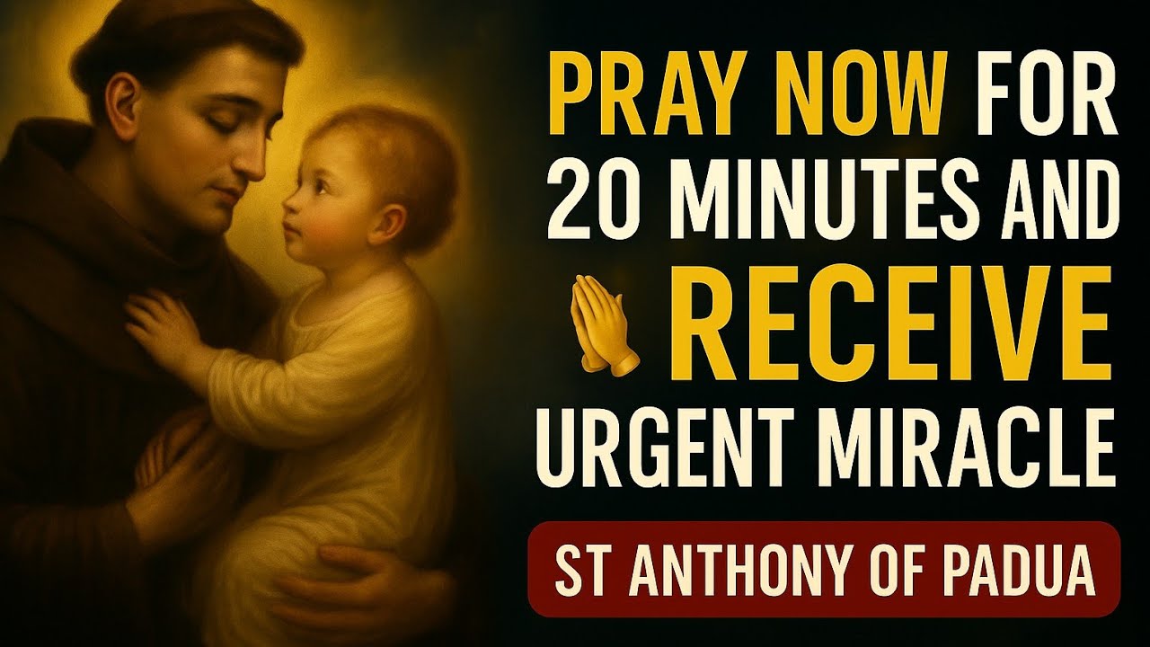 🙏URGENT MIRACULOUS PRAYER FOR FINANCIAL UPLIFTMENT |SAINT ANTHONY OF PADUA WILL BLESS YOU TODAY 