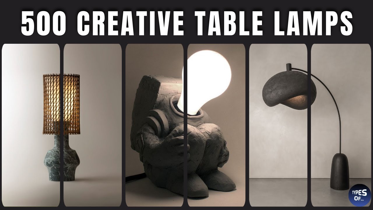 500 Creative Table Lamps