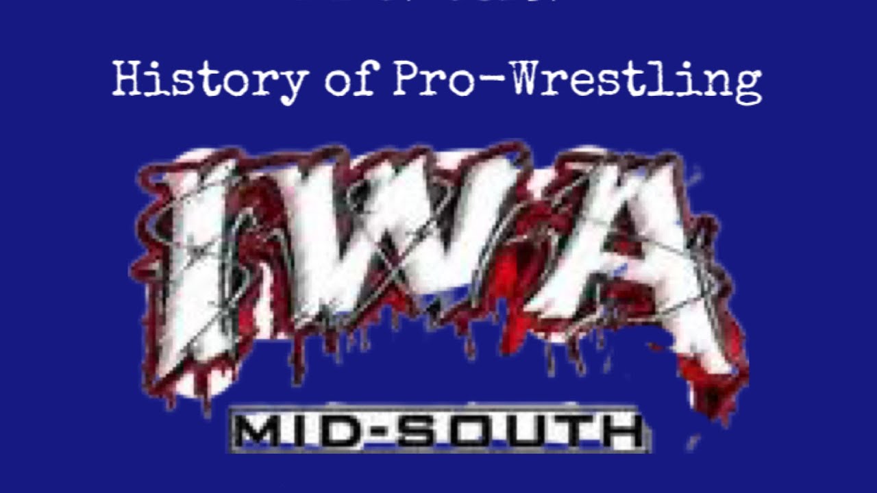 History of Pro-Wrestling IWA Mid-South