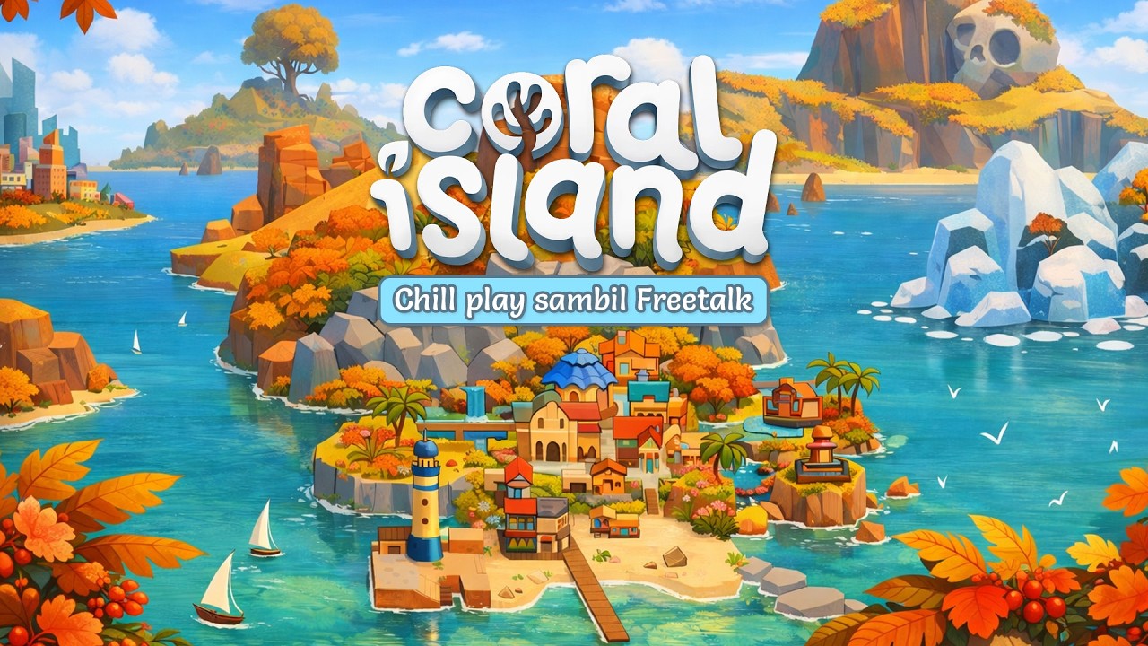 Healing sambil berkebun santai di Coral Island 🏝️ Part 13