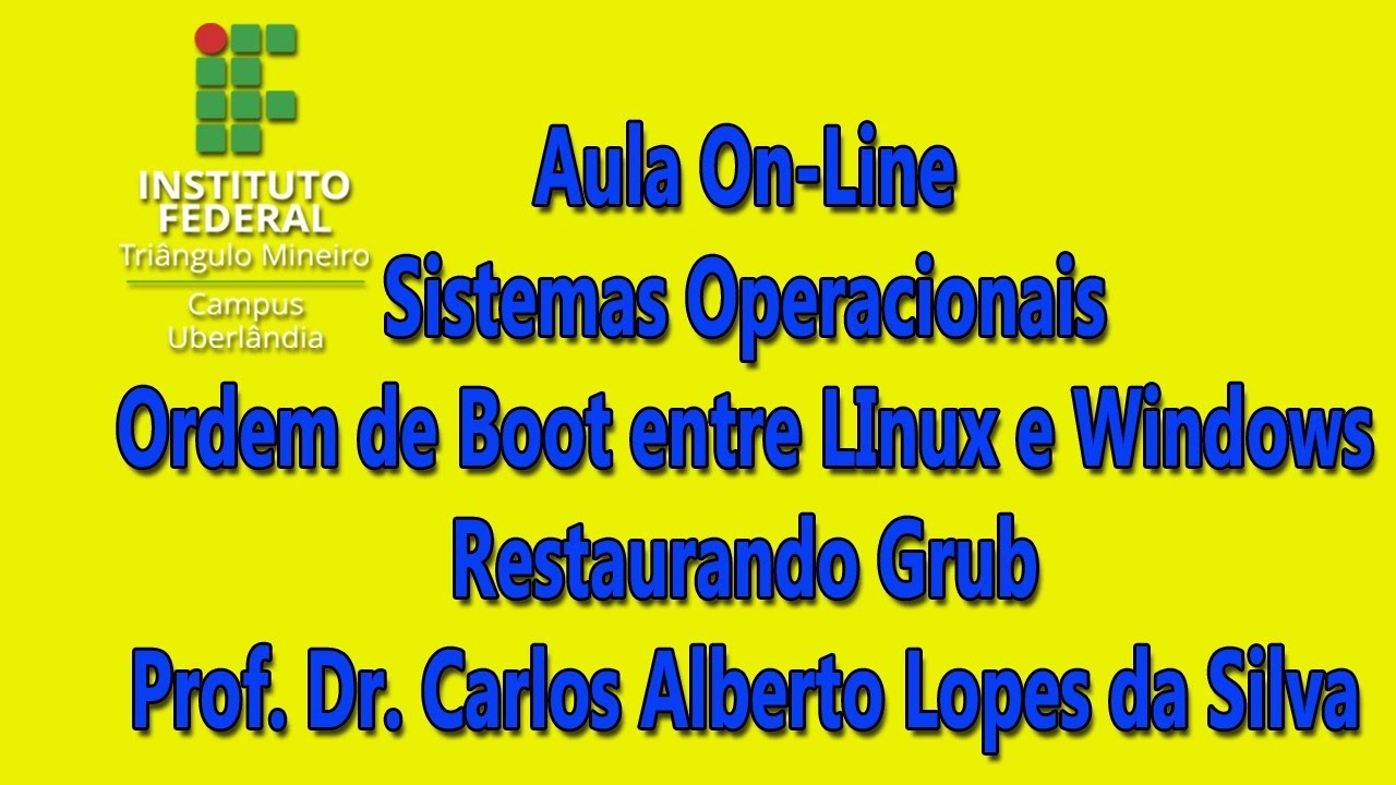 Aula on-line: Ordem de Boot Linux e Windows