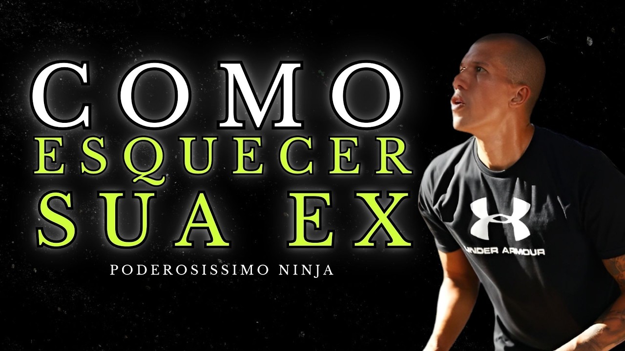 APRENDA A SUPERAR O FIM DE UM RELACIONAMENO - PODEROSISSIMO NINJA (DOUGLAS VIEGAS MOTIVACIONAL)