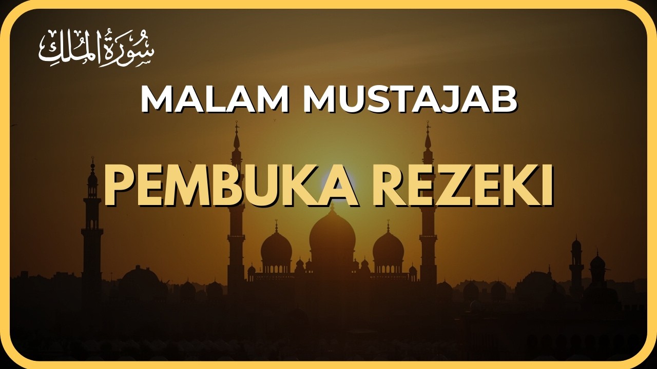 Murottal Malam Pembuka Pintu Rezeki