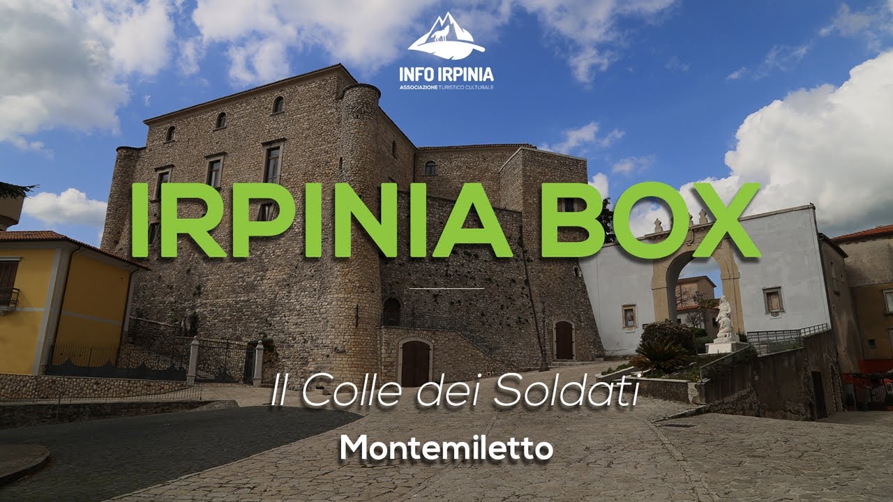 Montemiletto: il colle dei soldati