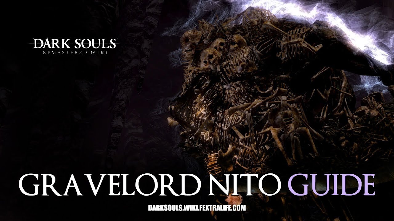Gravelord Nito Boss Guide - Dark Souls Remastered
