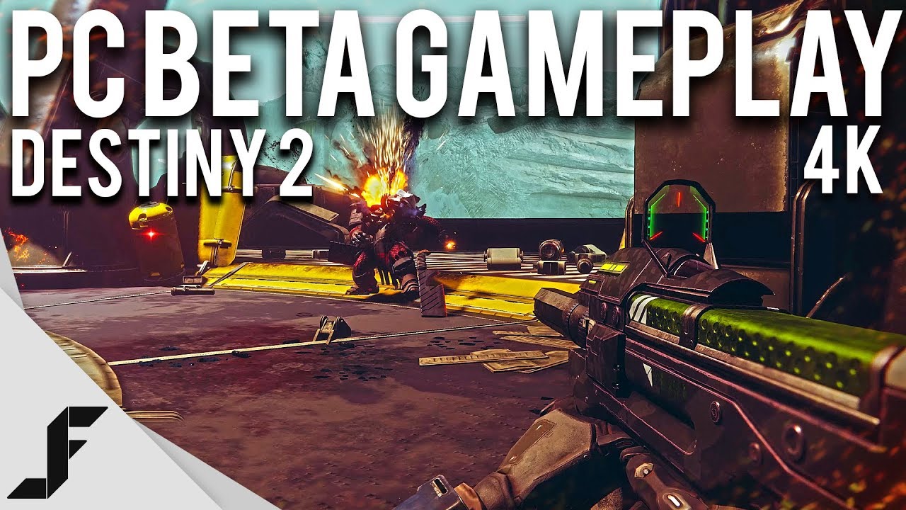 DESTINY 2 PC BETA 4K 60FPS - Gameplay + Impressions