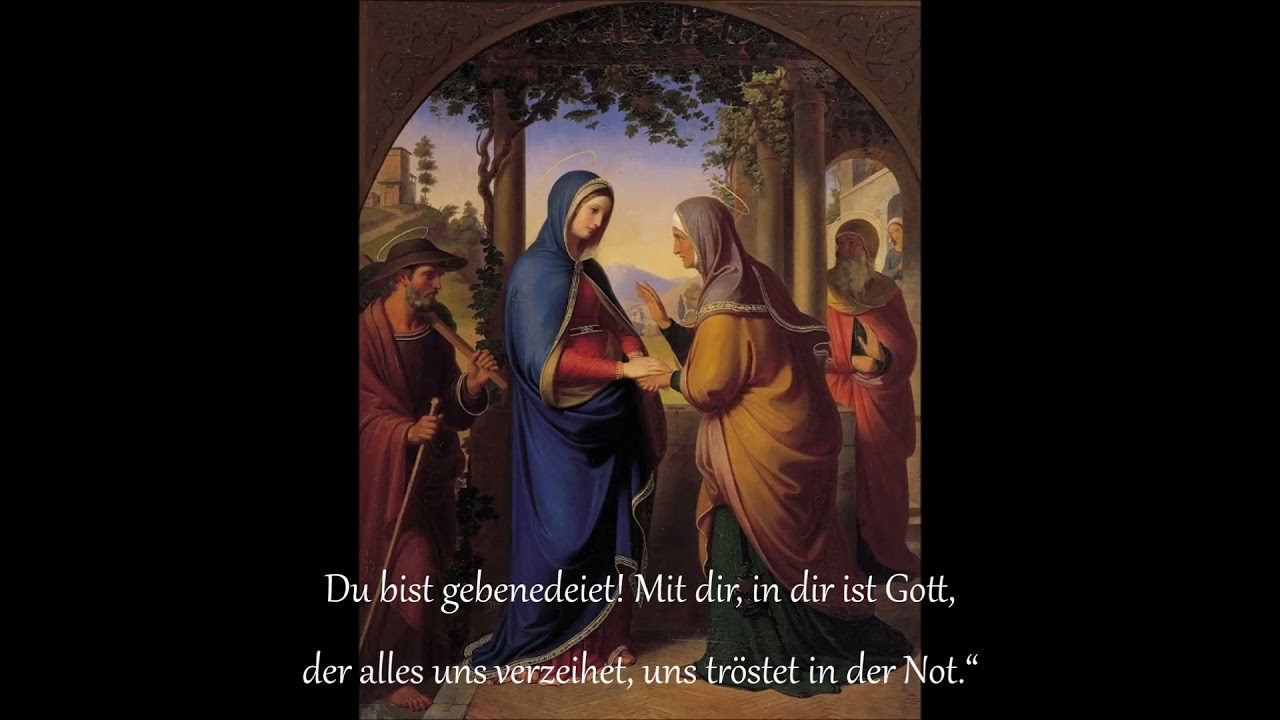Mariä Heimsuchung (Magnificat) 2018 mit Text (with lyrics)
