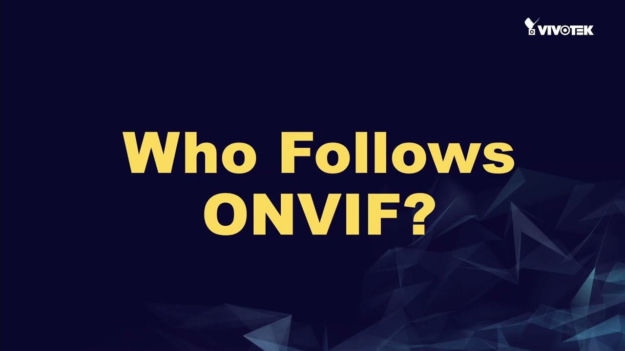 0107 What is ONVIF 1 Profile of ONVIF