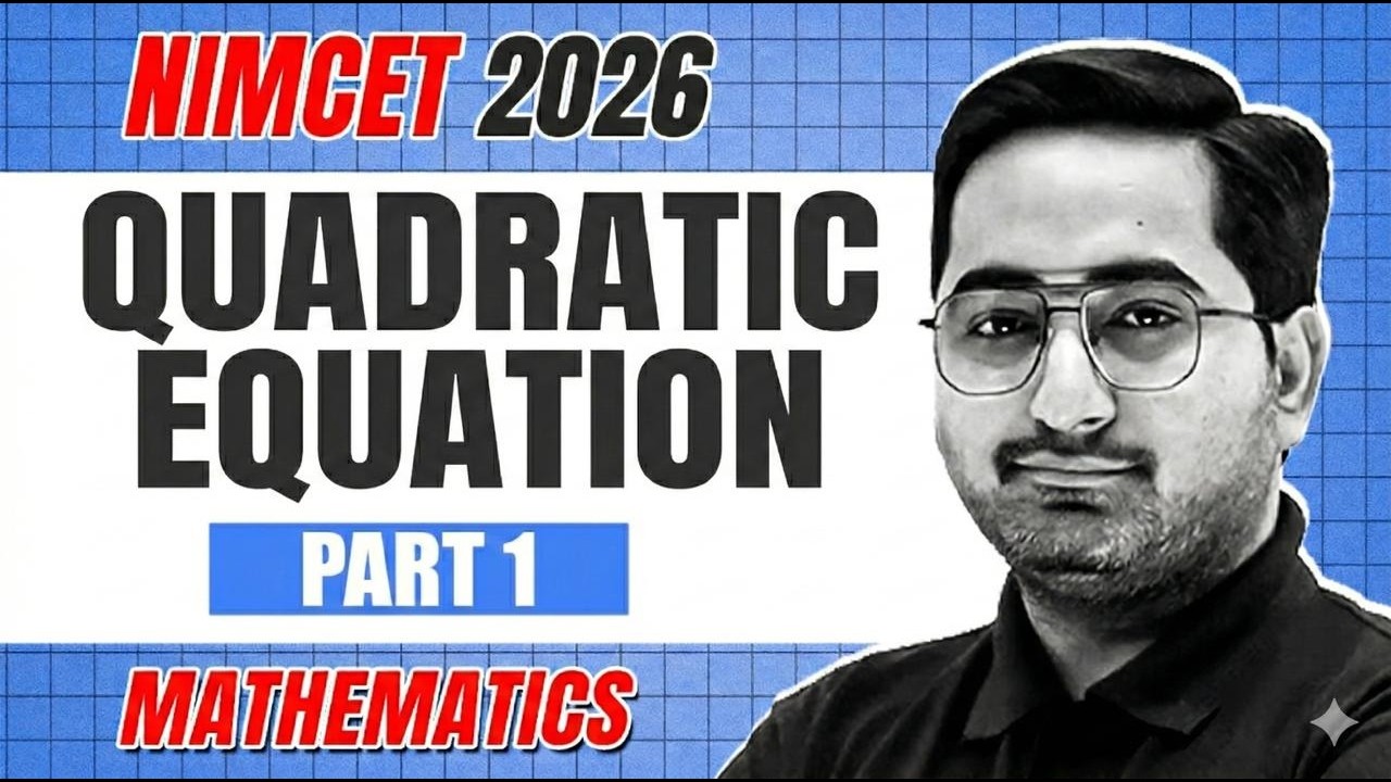 Quadratic Equation Part 01  | NIMCET 2026 | NIMCET MCQs SERIES |  | BY KESHAV SIR
