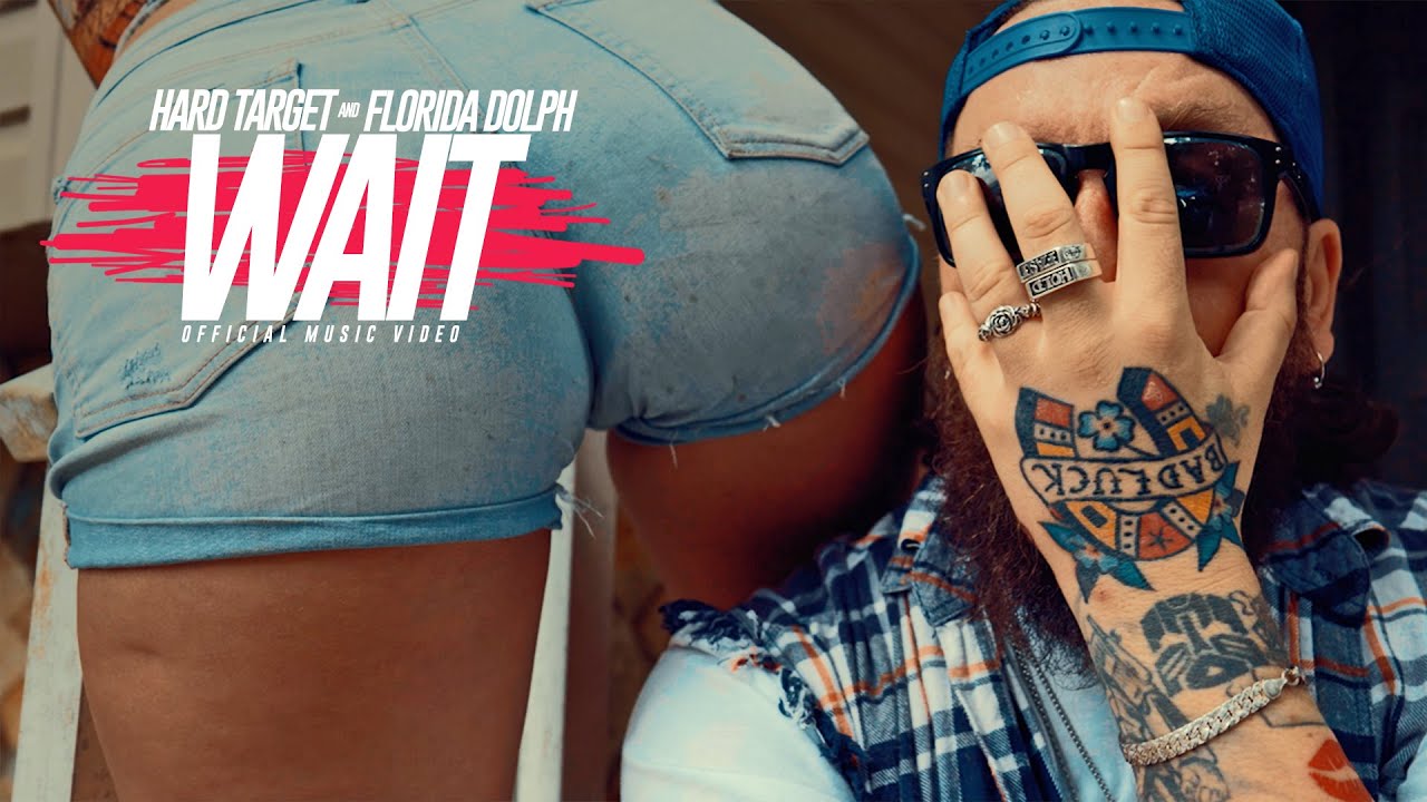 Hard Target x Florida Dolph - Wait (Official Music Video)