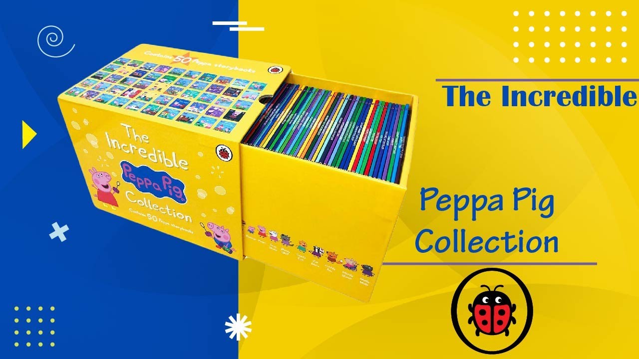 The Incredible Peppa Pig Collection 50 Books