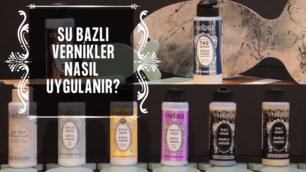 Cadence Su Bazlı Vernikler Nasıl Uygulanır?