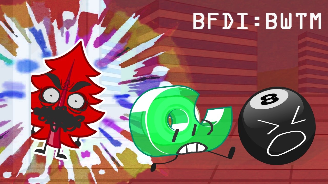 BFDI: BWTM: EVIL FERN!!!!
