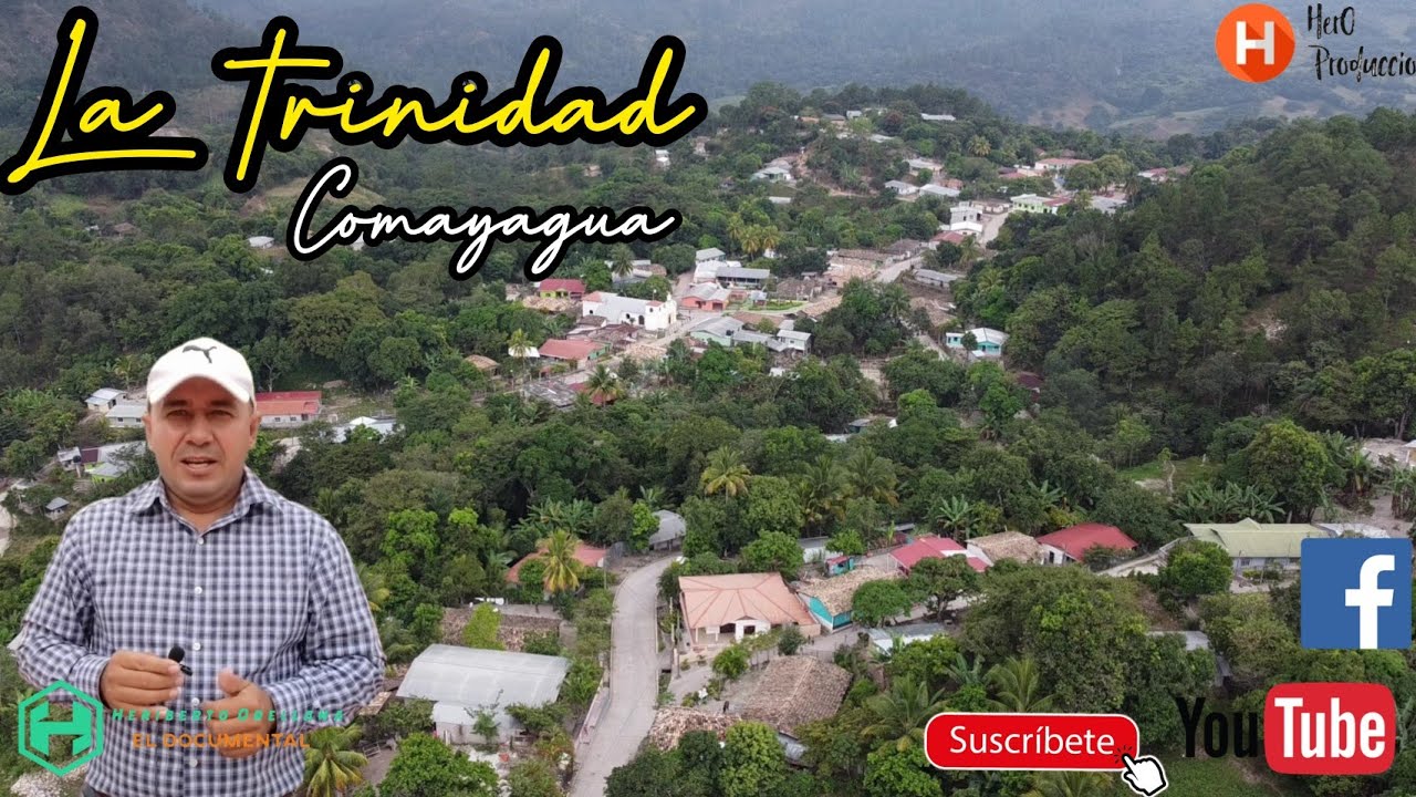LA TRINIDAD, COMAYAGUA / Bello municipio de Honduras