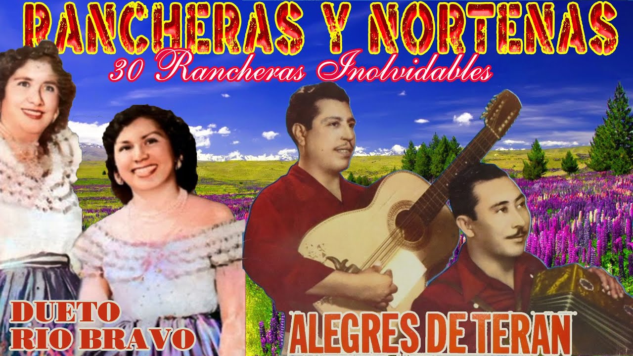 Los Alegres De Teran Y Dueto Rio Bravo Frente A Frente Mix Exitos de Oro - Rancheras Y Nortenas Mix