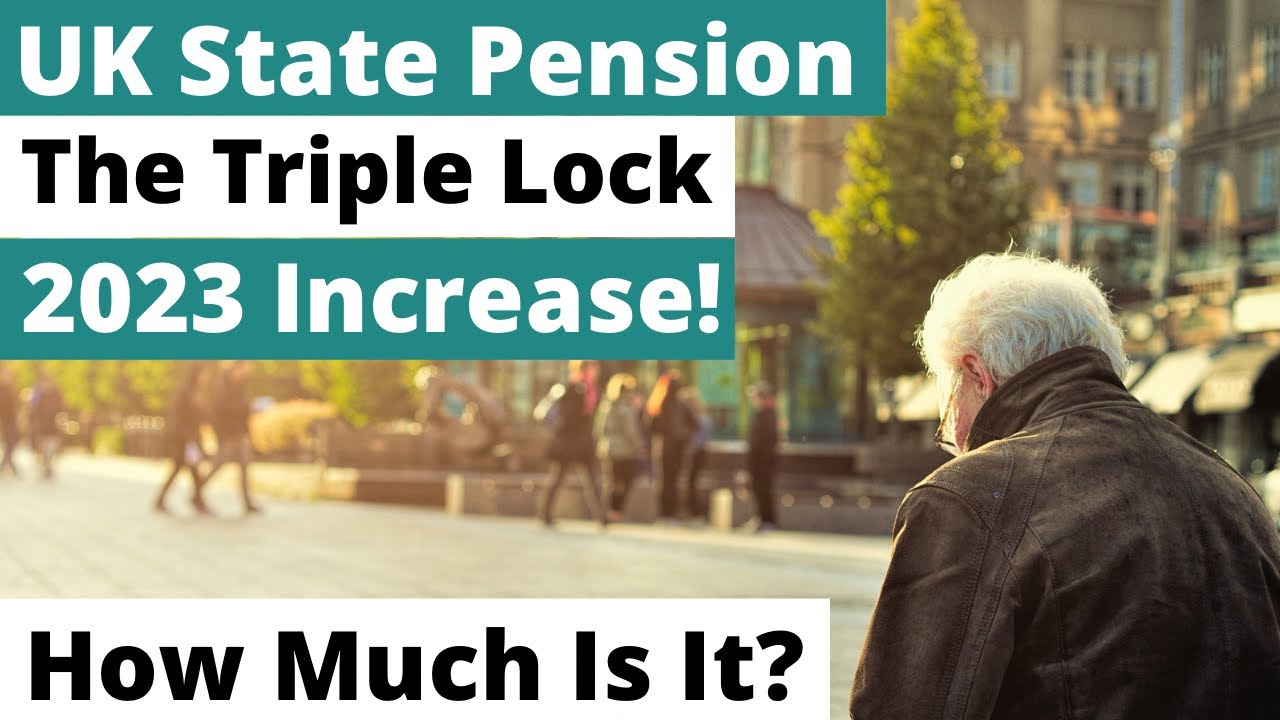 Uk State pension Increase 2023. How much pension will the triple lock give you?