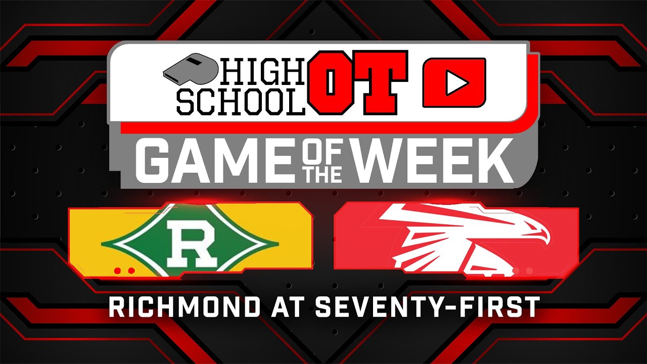 Seventy First vs. Richmond HighSchoolOT Game of the Week | August 23, 2024