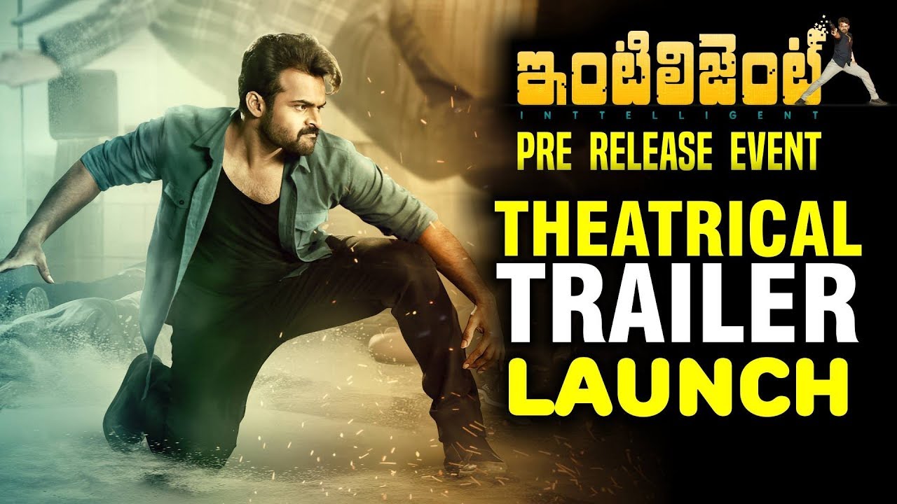 Inttelligent Theatrical Trailer Launch | Inttelligent Pre Release Event | Sai Dharam Tej