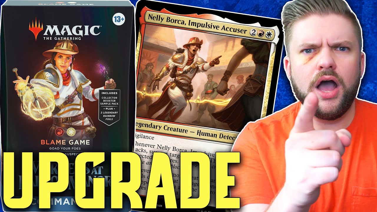 Nelly Borca, Impulsive Accuser | Blame Game UPGRADE (Murders at Karlov Manor Precon Upgrade)